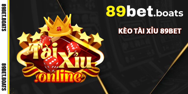kèo tải xỉu